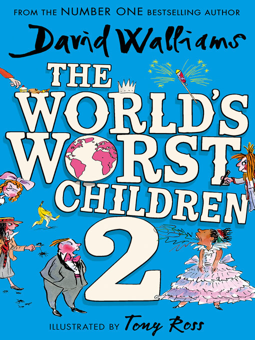 Title details for The World's Worst Children 2 by David Walliams - Wait list